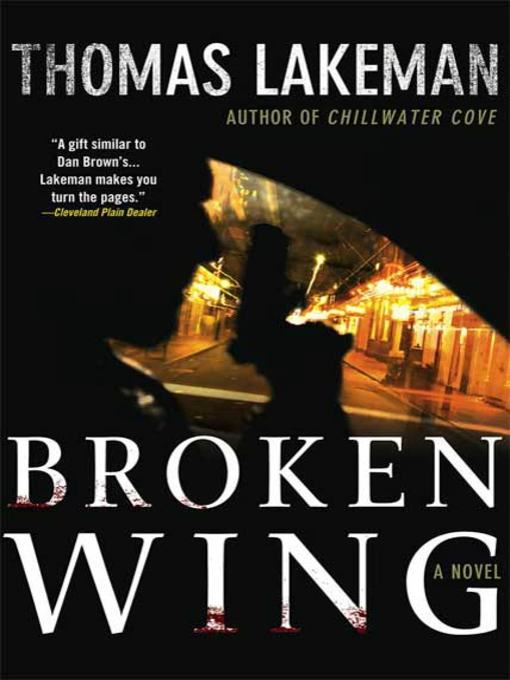 Title details for Broken Wing by Thomas Lakeman - Wait list